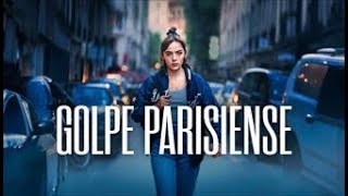 Golpe Parisiense (Parisian Hustle) | Trailer Dublado