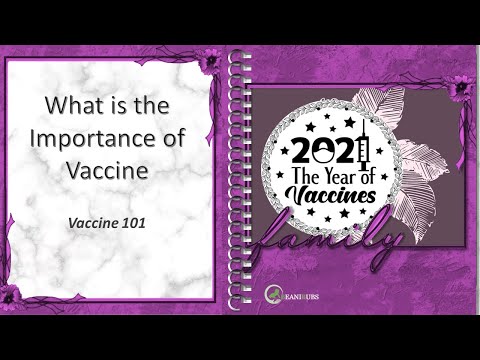 What is the importance of vaccine