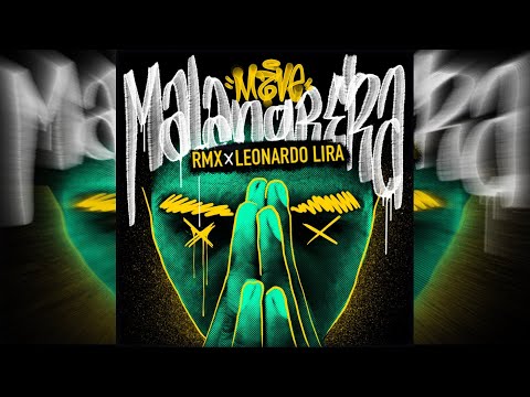 Mave - Malandrera  (Leonardo Lira Remix) "Psytrance & acid trip"
