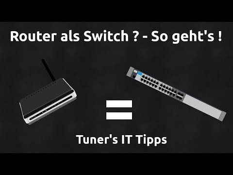 Router als Switch ? - So geht's !