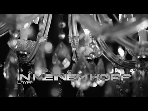 Layn - In meinem Kopf (prod. by Avo & Misc.Inc) [Official Video]