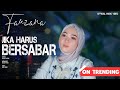 Fauzana Jika Harus Bersabar Official Music Video