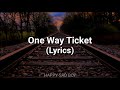 L.A. Guns - One Way Ticket (Lyrics)