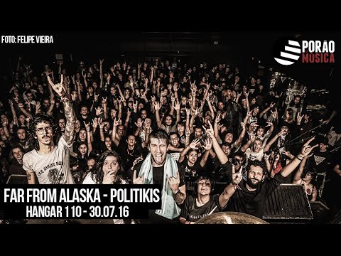 Far From Alaska  -  Politikis