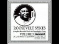 Roosevelt Sykes - Mistake In Life