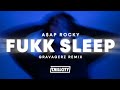 A AP Rocky Fukk Sleep Gravagerz Remix