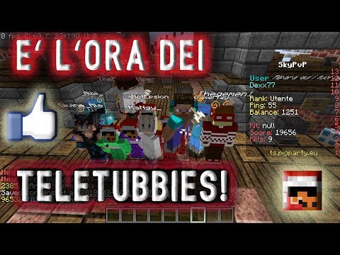 I TELETUBBIES SU PIGPARTY! [HUB] [SKYPVP] #1