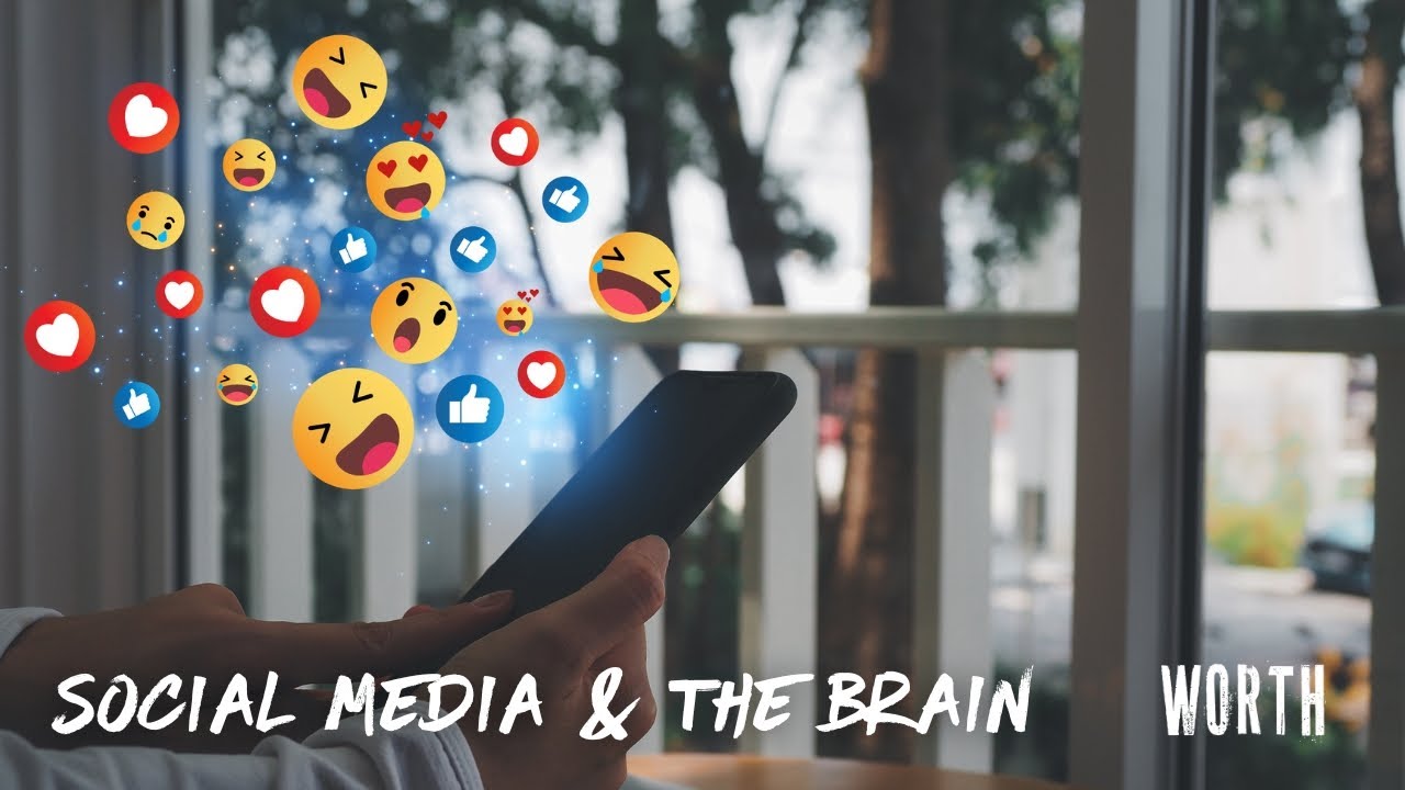 Social Media & The Brain