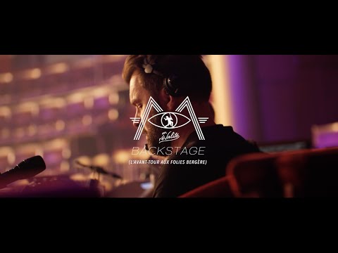 BACKSTAGE : -M- & l'équipage (Avant-tour "en révalité" - Folies Bergère mai 2022)