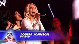 Louisa Johnson - ‘So Good’ - (Live At Capital’s Jingle Bell Ball 2017)