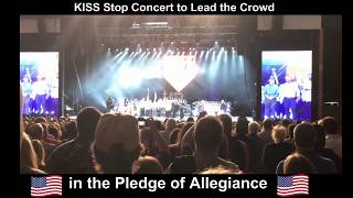 KISS Stop Concert to Lead the Crowd in the Pledge of Allegiance