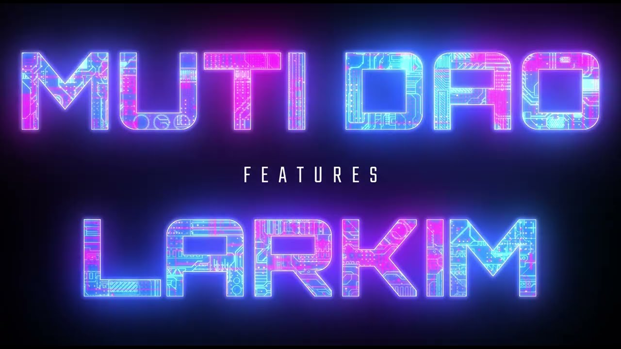 Muti.on event by mutiDAO featuring Larkim - Jan 13th, 2022