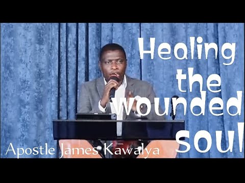 Healing the wounded and captured soul||Apostle James Phred Kawalya.