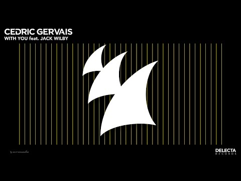 Cedric Gervais feat. Jack Wilby - With You