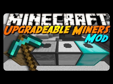 Minecraft: UPGRADABLE MINERS MOD! (Progressive Automation)