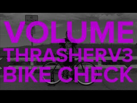 Bike Check - Volume Thrasher V3 - Fixed Gear Freestyle Trick Track