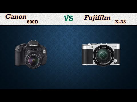 Canon 600D vs Fujifilm X A3 - Comparison, Specifications, Price