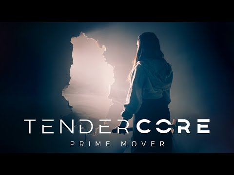 TENDERCORE - Prime Mover (Official Video)