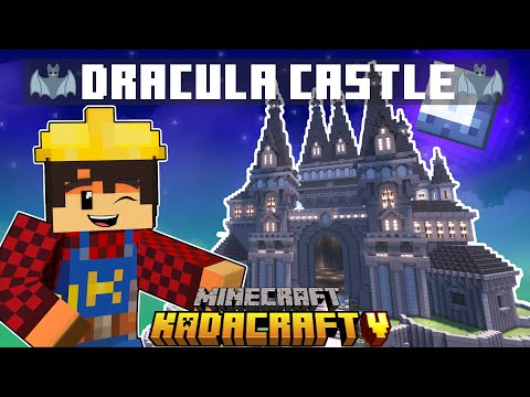 KadaCraft 5: Ep. 27 - Building DRACULA CASTLE For 24 HOURS!
