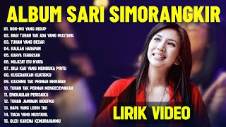 Download lagu Album Rohani Kristen Sari Simorangkir Terbaik 2024 (Lirik Vidio) - Lagu Rohani Menyejukkan Hati mp3