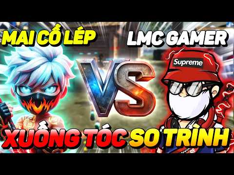🔴TRỰC TIẾP: LMC GAMER vs MAI CỒ LÉP | PHÂN TRÌNH ONESHOT - XUỐNG TÓC TRẢ KÈO