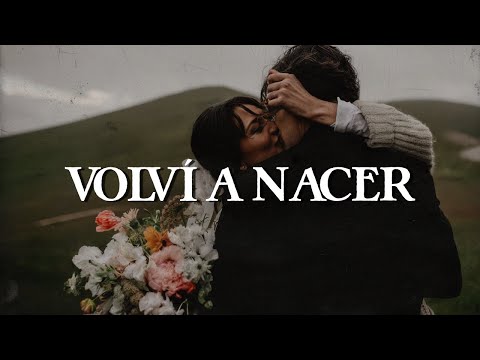 Carlos Vives - Volví a Nacer (Letra) "Quiero casarme contigo"