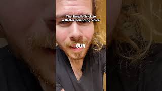 This Simple Trick Will Transform Your Voice