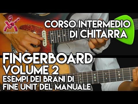 Esempi dei brani di fine Unit del manuale FINGERBOARD VOLUME 2 (in  uscita prima di Natale 2017)