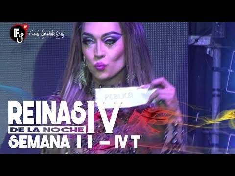 REINAS DE LA NOCHE T4 / CAP 11 - CANAL FARANDULA GAY