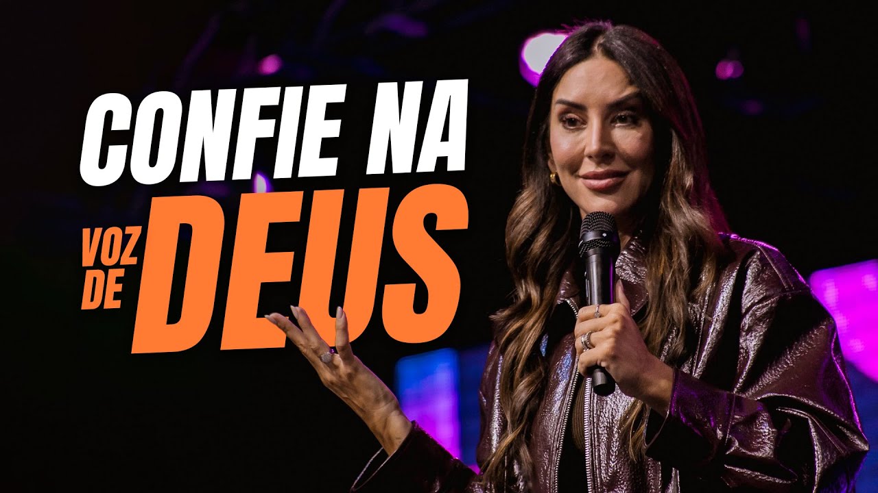 CONFIE NA VOZ DE DEUS! / Pra Viviane Martinello