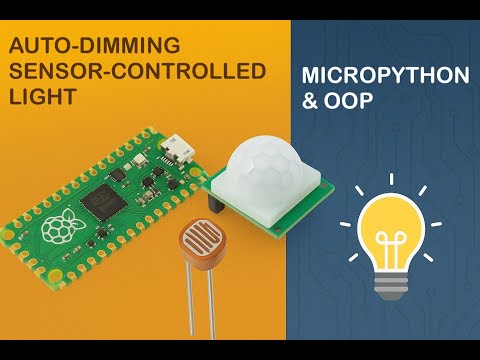 🔆 Tutorial 12: Using Digital and Analog Sensors to build a motion sensing auto dimming nightlight
