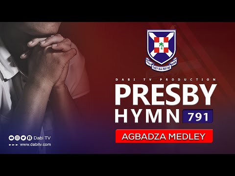 PRESBYTERIAN HYMN 791 - OHOHO NE MAMFRANI | AGBADZA MEDLEY