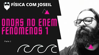 Ondas Fenmenos - Top 5 Enem