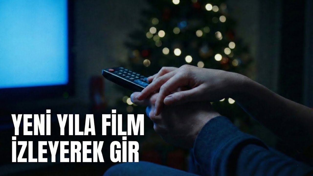 YENİ YIL TEMALI FİLMLER