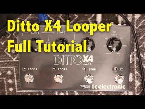 TC Electronic Ditto X4 Looper Tutorial | Including Midi settings.