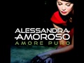 ALESSANDRA AMOROSO - Difendimi per sempre ...