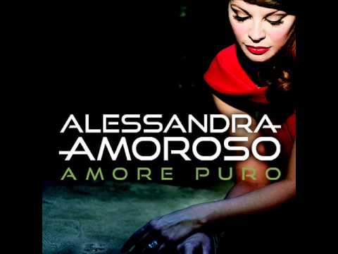 ALESSANDRA AMOROSO - Difendimi per sempre ( AMORE PURO)