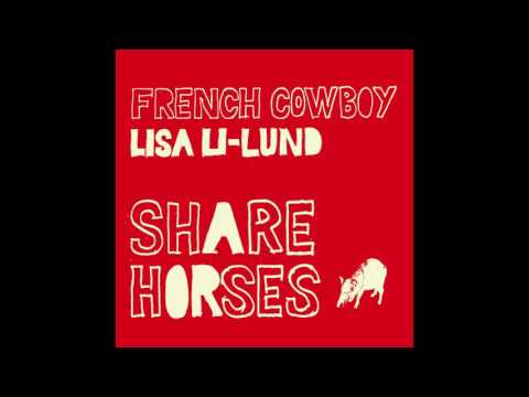 French Cowboy, Lisa Li-lund - 12000 Waves