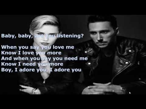 Miley Cyrus ft Cedric Gervais   Adore You Cedric Gervais Remix LYRICS