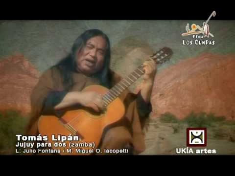 JUJUY PARA DOS.  TOMAS LIPAN