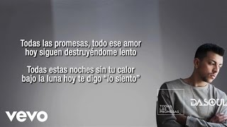 Dasoul - Todas Las Promesas (Lyric Video)