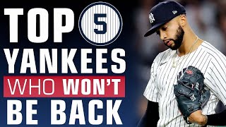 Top 5 Yankees who Won't Be Back in 2026