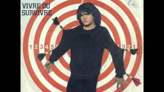 Vivre Ou Survivre - Daniel Balavoine