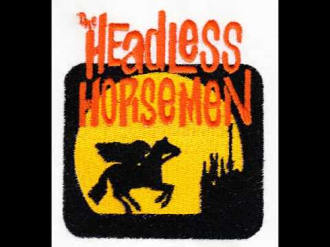 THE HEADLESS HORSEMEN - Leavin' Here (Unreleased demo)