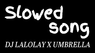 Download lagu DJ Lelolay x Umbrella (FTH_Remix) - Versi Slowed_song mp3