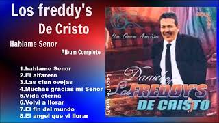 LOS FREDYYS DE CRISTO HABLAME SENOR ALBUM COMPLETO