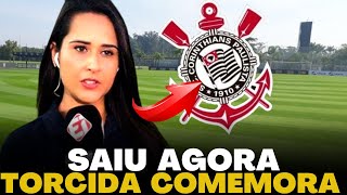 URGENTE !! FOI  CONFIRMADO !! IDOLO DE VOLTA !! ULTIMAS NOTICIAS DO CORINTHIANS HOJE
