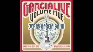 &quot;(I&#39;m A) Road Runner&quot; from GarciaLive Volume Five: December 31st, 1975 Keystone Berkeley