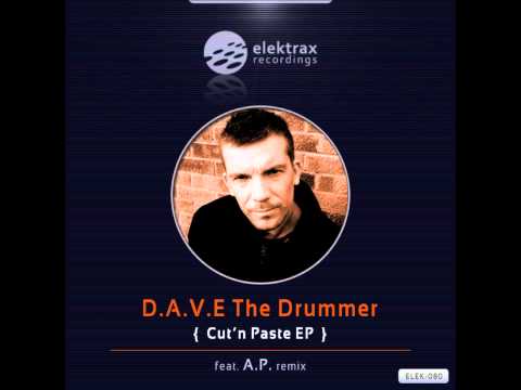 D.A.V.E the Drummer - Cut'n'Paste (Original)