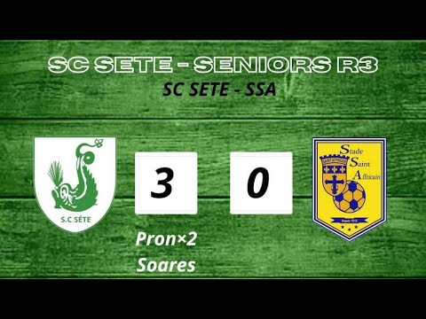 L'après - match FC Sète 3 - Stade Saint Affricain 0